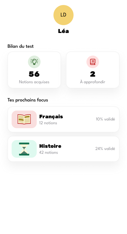 Écran de bilan de Léa : 56 notions acquises, 2 à approfondir, prochains focus en français et en histoire